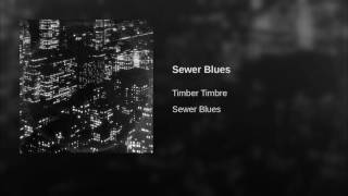 Sewer Blues