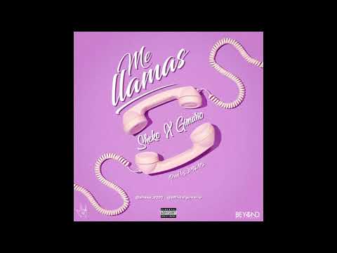 Sheko x Gimario - Me Llamas [Official Audio]