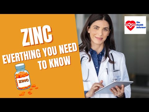The Health Informer - ZINC Everything You Need To Know. Ep. 4