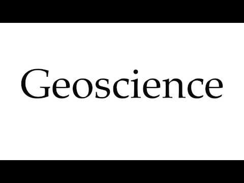 How to Pronounce Geoscience