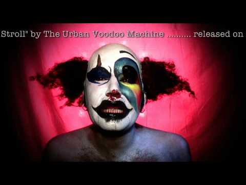 THE URBAN VOODOO MACHINE - Orphan's Lament (Official 2009)