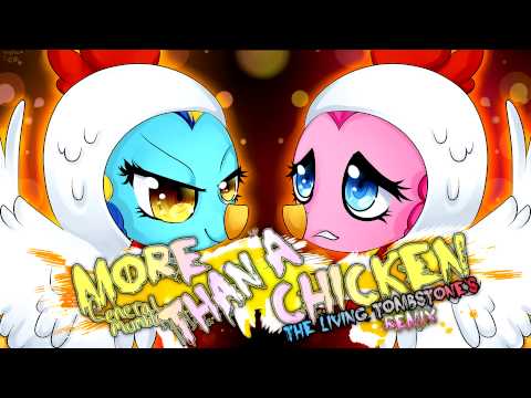 Video thumbnail for More Than a Chicken (Remix)