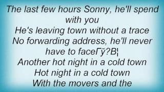 Steppenwolf - Hot Night In A Cold Town Lyrics