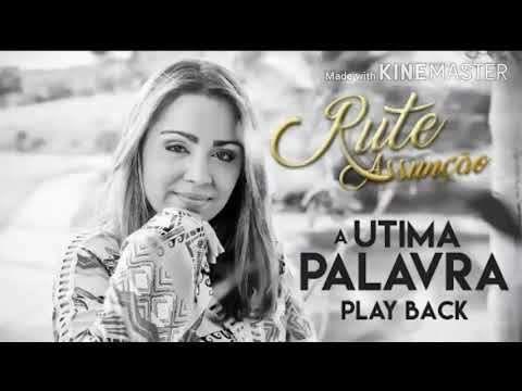 04 A Última Palavra Play Back - Raquel Guimarães