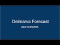 Delmarva Forecast 02/25/2025