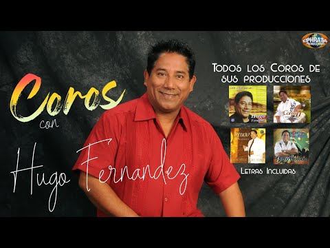 Coros con Hugo Fernández