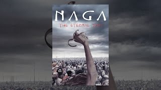 Naga the Eternal Yogi