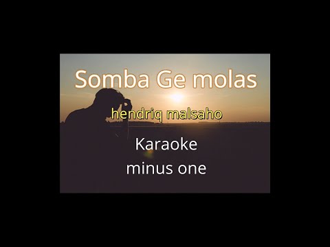 Somba Ge Molas "minus one" Karaoke