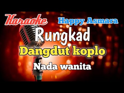 Rungkad Karaoke koplo nada wanita