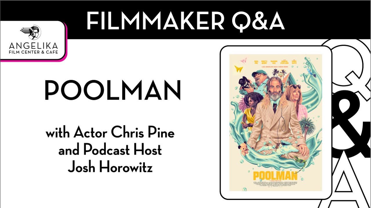 Poolman Q&A with Director & Star Chris Pine