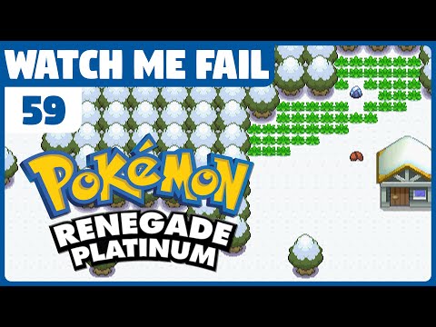 Watch Me Fail | Pokémon Renegade Platinum | 59 | "Route 217"