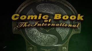 The Comic Book of The International - Dota 2 Fails Movie