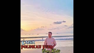 Download lagu Lagu Dawan-Kaisa Polinkau Feto mp3