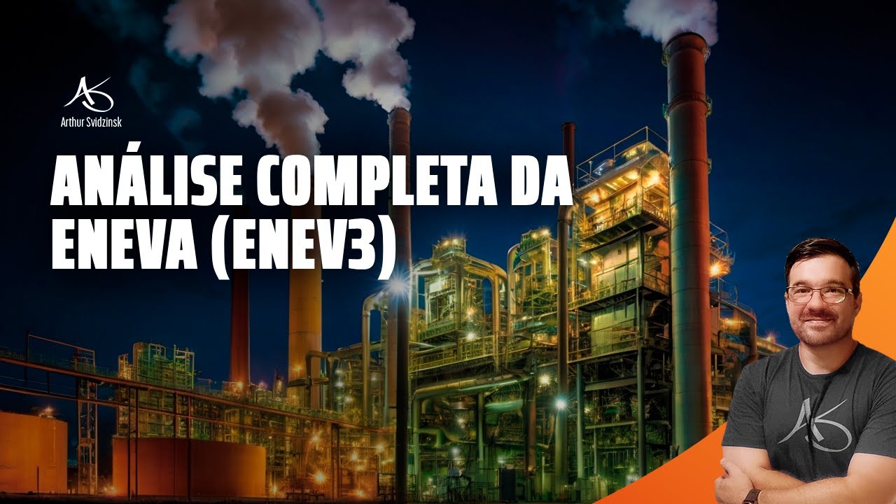 💲 Live da semana: Análise completa da Eneva (ENEV3)