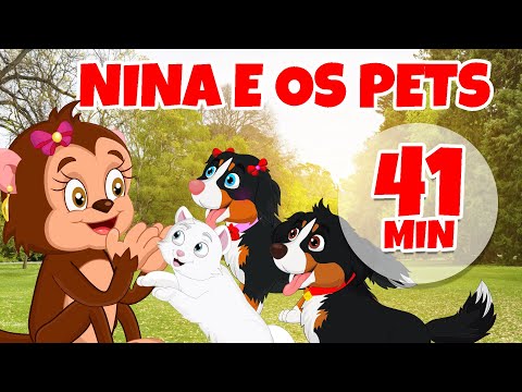 Nina e os Pets - Giramille 41 min | Desenho Animado Musical