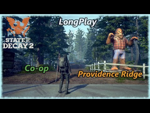 State of Decay 2 - Longplay Co-op Providence Ridge Walkthrough (No Commentary)