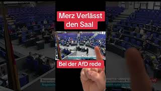 Merz Verlässt den Saal ‼️🚨 #afd #bundestag #nachrichten #politik #cdu #spd #aktu