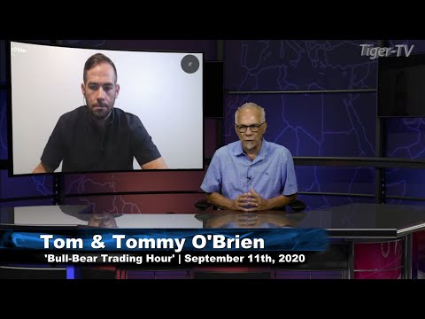 September 11th, Bull-Bear Trading Hour on TFNN - 2020