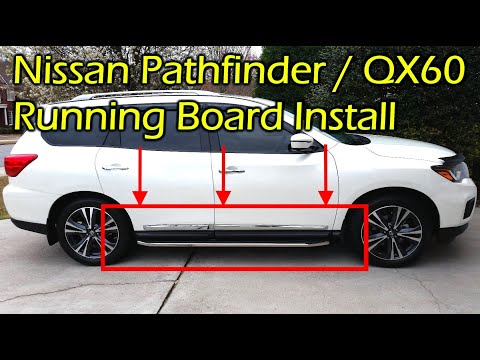 Nissan Pathfinder / Infiniti QX60 Running Boards Install 2013 - 2021