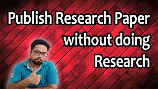 How to publish Research paper without Data | Publish Research Paper