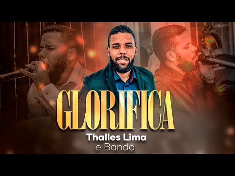 Glorifica - Thalles Lima
