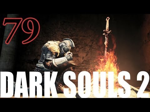Dark Souls 2 Gameplay Walkthrough Part 79 - Lighting Torches, Chasing Ghosts.