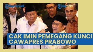 Prabowo Belum Umumkan Cawapres, Gerindra Sebut Gus Muhaimin Jadi Pemegang Kuncinya