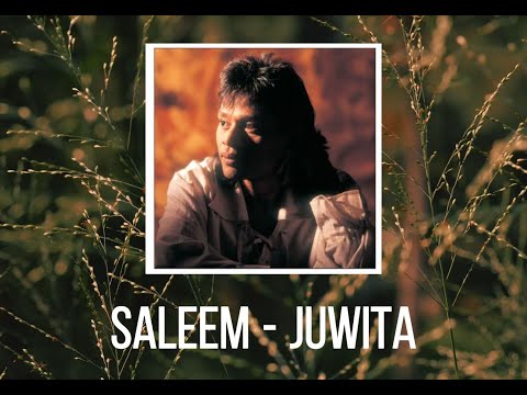Saleem - Juwita | lirik video | Trending | TikTok | Lagu Top