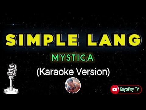 MYSTICA - simple lang (karaoke version) 🎶