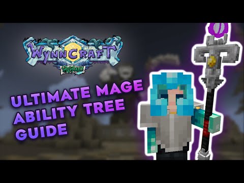 The Ultimate Mage Guide | Wynncraft Guide