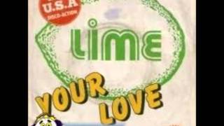 Lime - Your Love (HD) (Audio Only)