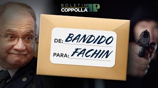 Carta de um Criminoso para Fachin (STF)