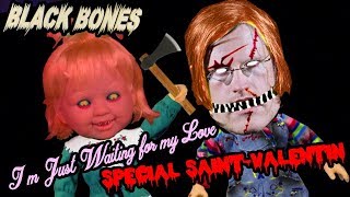 Black Bones - I'm just waiting for my love