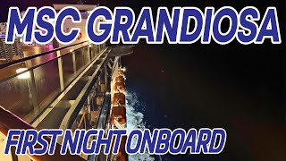 First Night Onboard | MSC Grandiosa Vlogs | Ep 2