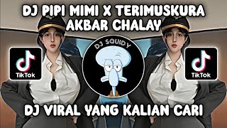 Download lagu DJ PIPI MIMI X TERIMUSKURA AKBAR CHALAY SOUND KANE JEDAG JEDUG VIRAL FYP TIKTOK TERBARU 2023! mp3