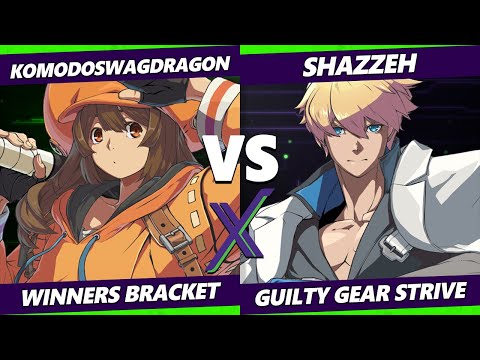 F@X 411 Winners Bracket - KomodoSwagDragon (May) Vs. Shazzeh (Ky) Guilty Gear Strive