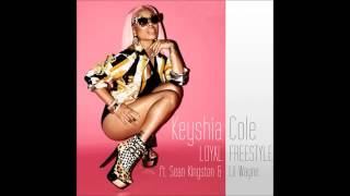 Keyshia Cole - Loyal (Freestyle) Feat. Sean Kingston & Lil Wayne (OFFICIAL AUDIO)