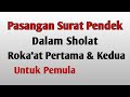 Pasangan Surat Pendek Di Dalam Sholat