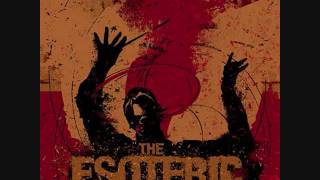 The Esoteric - This is Dedicated to the Prettiest One