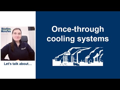 Biofilm Minutes - Once-through cooling systems
