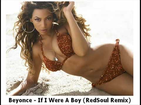 Beyonce If I Were A Boy (RedSoul Remix)