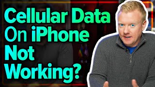 Cellular Data Not Working On iPhone? Here