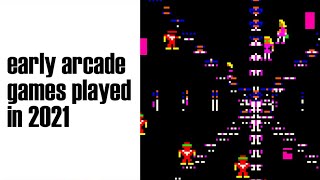 Early arcade games and would you play them today