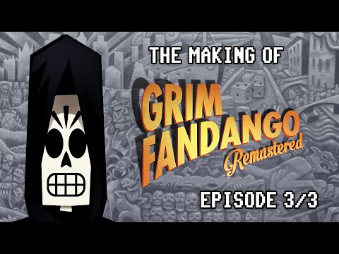 The Making of Grim Fandango Remastered: Episode 3 - YouTube