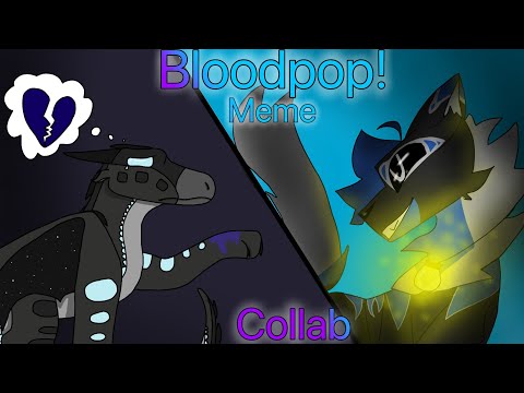Bloodpop callab! (ft. Echotrix)