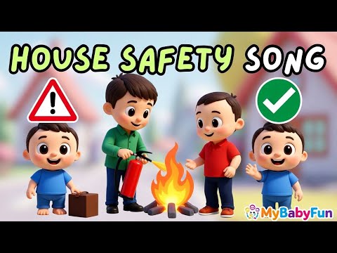 House Safety Song 🏠 | Safety Rules for Kids | Nursery Rhymes & Kids Songs | MyBabyFun
