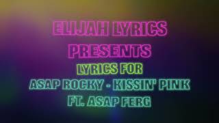 A$AP ROCKY - Kissin&#39; pink (Ft. Asap Ferg)