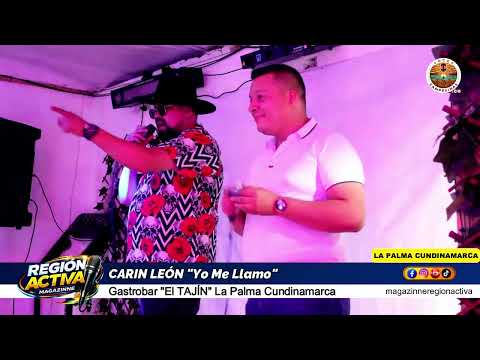 NOTA CARIN LEON GASTROBAR EL TAJÍN LA PALMA CUNDINAMARCA
