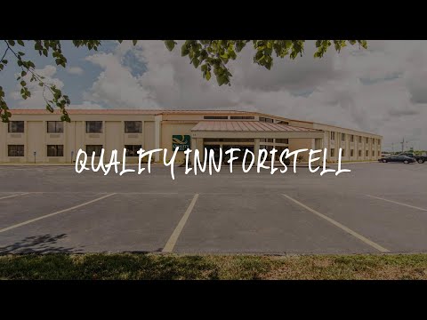 Quality Inn Foristell Review - Foristell , United States of America
