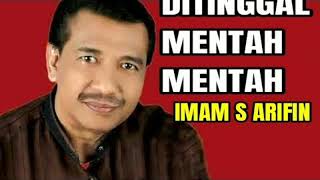 Download lagu Ditinggal Mentah Mentah - IMAM S ARIFIN ( lagu dangdut jadul ) mp3